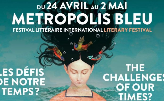 Festival littéraire international Metropolis bleu Le gouvernement du Québec octroie plus de 115 000 $ Festival littéraire international Metropolis bleu: Le gouvernement du Québec octroie plus de 115 000 $